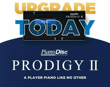 Upgrade today: PianoDisc Prodigy II, a player piano like no other